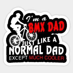 Bmx Dad Biker T-Shirt Sticker